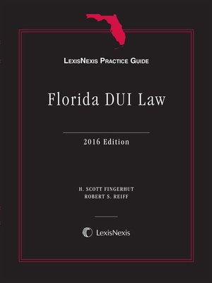 cover image of LexisNexis Practice Guide: Florida DUI Law